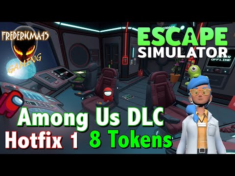 Escape Simulator AMONG US DLC Hotfix 1 : 8 Tokens Location & New Power Circuit Beta Solution
