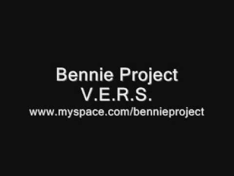 Bennie Project - V.E.R.S.