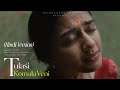 Tulasi KomalaVeni Cover Song Hindi Version Sumedh K Ayodhyaasmita Studio Official