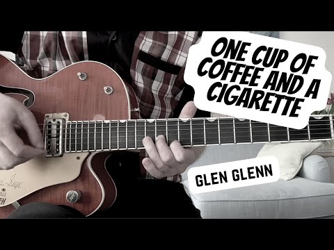 One Cup Of Coffee - Glen Glenn