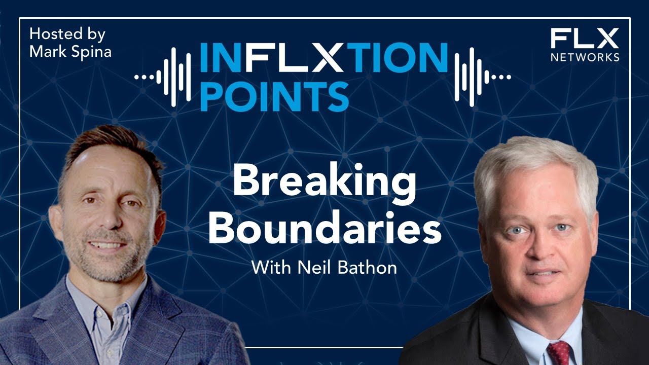 InFLXtion Points Breaking Boundaries with Neil Bathon - YouTube
