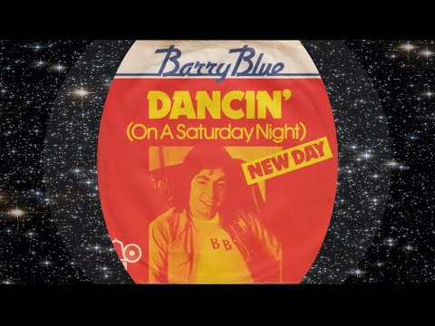 Barry Blue 1973 Dancin' (On A Saturday Night)