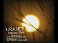 CRANES - Sun and Sky (Forever, 1993)