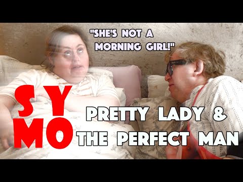 Pretty Lady And The Perfect Man In: "She's Not A Morning Girl!" - SYMO