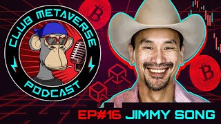 Jimmy Song: Consensus Vs. Democracy in Blockchain | Club Metaverse Pod #16