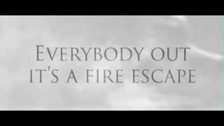 Civil Twilight - Fire Escape - Lyric Video