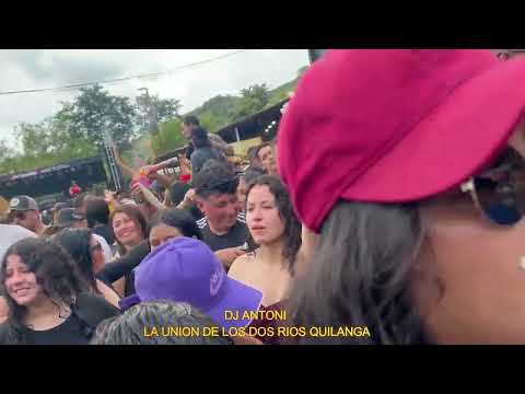 DJ ANTONI LA UNION DE LOS DOS RIOS