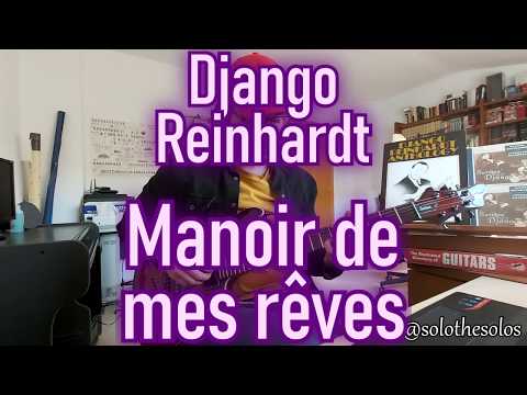 Django Reinhardt - Manoir de mes rêves (Django's castle) (no swing guitar!)