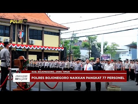 PRESISI UPDATE: KAPOLRES BOJONEGORO NAIKKAN PANGKAT 77 PERSONEL 02/07/25 (13.00)