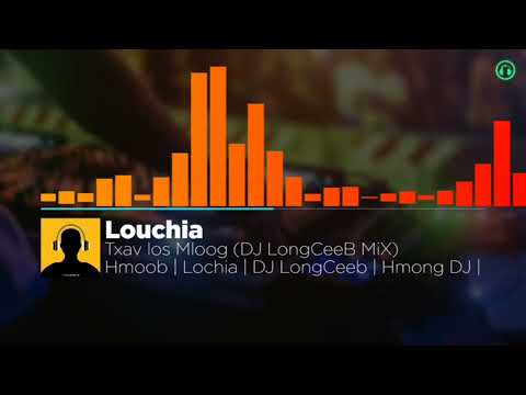 Louchia - Txav los mloog (Hmong rap 2018)