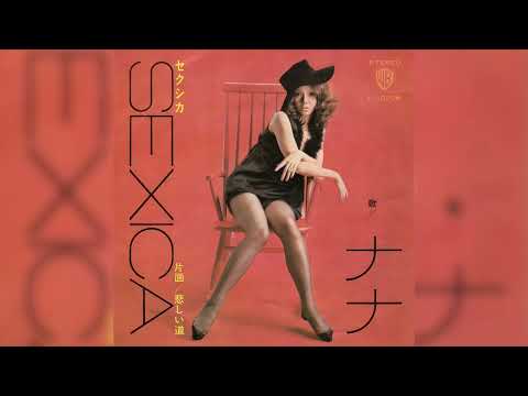 ナナ / セクシカ (Nana / Sexica)