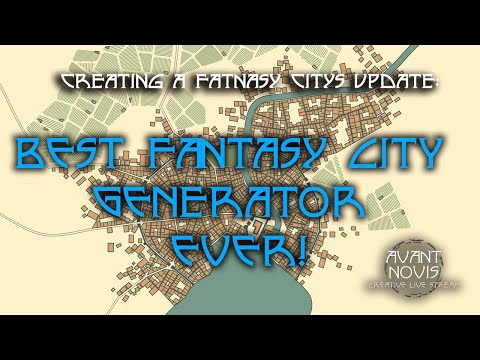 Update on city creation: Best Fantasy City Generator EVER!!!