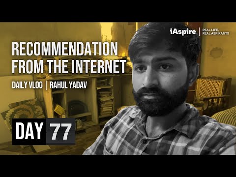 Rahul Yadav - Day 77 | UPSC Study Vlog | iAspire: Real Life, Real Aspirants