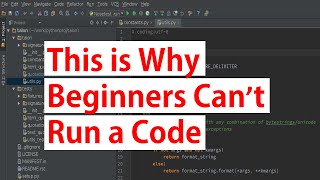 WHY YOU CAN&#39;T RUN PYTHON FILE IN PYCHARM