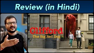 Clifford the Big Red Dog (2021 Film) - Movie Review