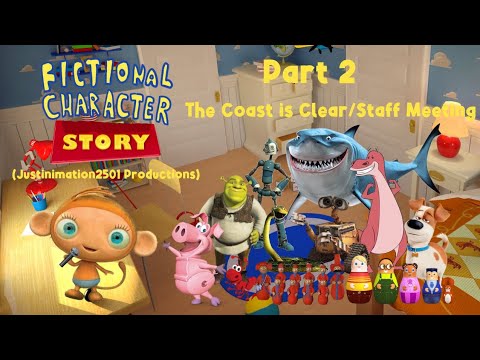 Fictional Character Story Part 2 - The Coast is Clear/Staff Meeting