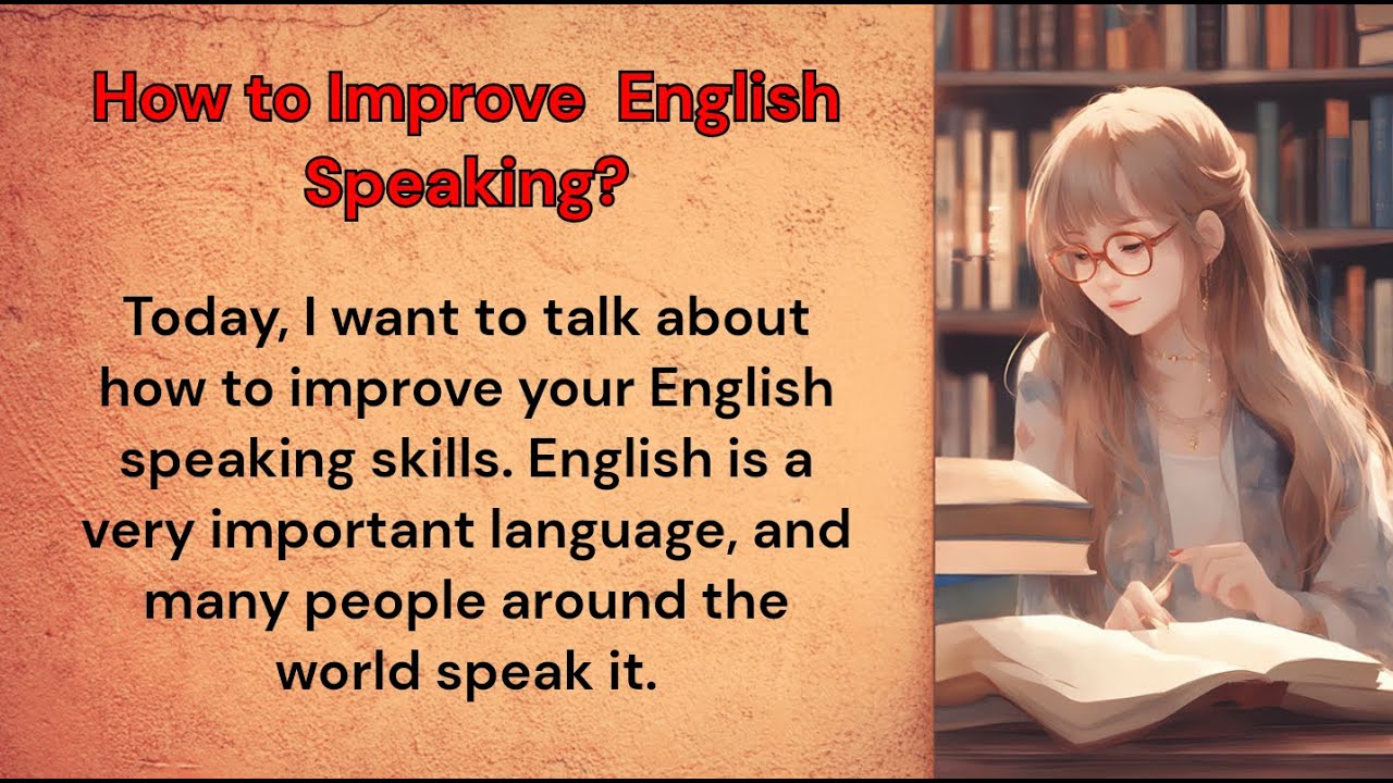 How to Improve Your English Speaking || Improve English || English Learning Skills