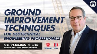 Ground Improvement Techniques for Geotechnical Engineering Professionals