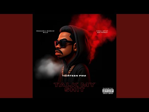 Talk My Shit