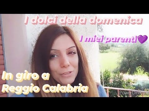 VLOG UN GIORNO A REGGIO CALABRIA CON I MIEI PARENTI