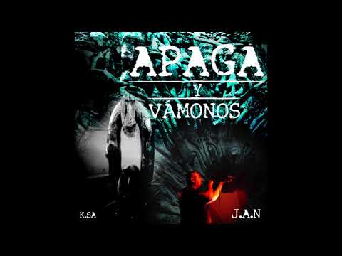 J.A.N - [APAGA Y VÁMONOS] (FULL ALBUM)
