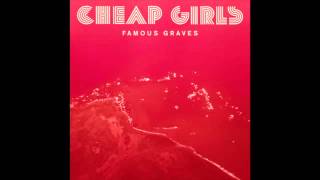 Cheap Girls "Knock Me Over"