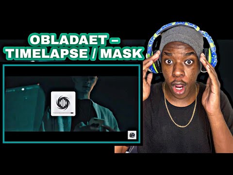 RUSSIAN DRILL/RAP! 🇷🇺 I OBLADAET – TIMELAPSE / MASK [REACTION!!!]