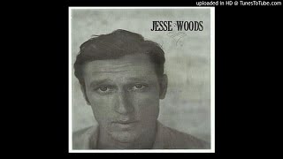 Jesse Woods - A Thousand Miles from Nowhere
