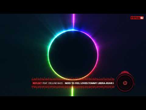 Reflekt ft.Delline Bass-Need To Feel Loved/TOMMY LIBERA/Ruhr in Love 2019 concert version