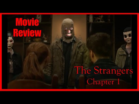 The Strangers: Chapter 1 | Movie Review