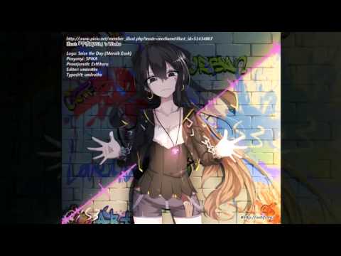 Spika    Seize the day