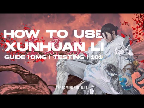 Naraka Bladepoint: Xunhuan Li GUIDE and Combos | 101 | Damage Testing