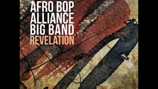 Afro Bop Alliance Big Band - Magharibi