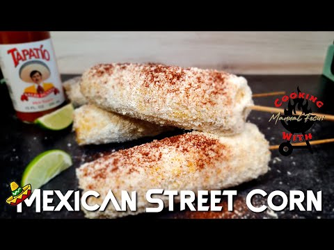 Mexican Street Corn | Elotes | Mexican Corn Recipe