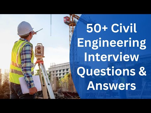 Civil engineer Interview 2024 civil engineer interview questions and answers civil engineer 2024