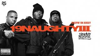 Naughty By Nature - Sleepin&#39; On Jersey (feat. Queen Latifah)