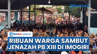 Ribuan Warga dan Abdi Dalem Padati Imogiri, Ikuti Prosesi Pemakaman PB XIII hingga ke Puncak Makam