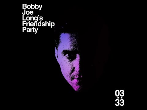 Bobby Joe Long's Friendship Party - Worship Siouxsie Sioux (Official audio)