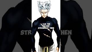 Garou thinks he&#39;s the strongest 👀