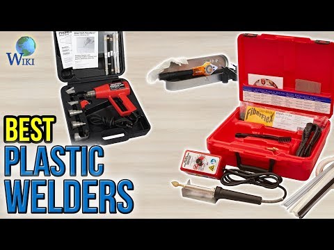 6 best plastic welders