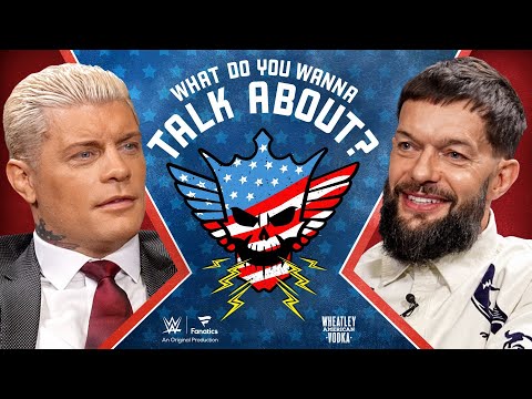 What Do You Wanna Talk About? With Cody Rhodes and WWE
