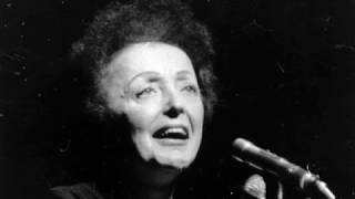Edith Piaf   Je hais les dimanches