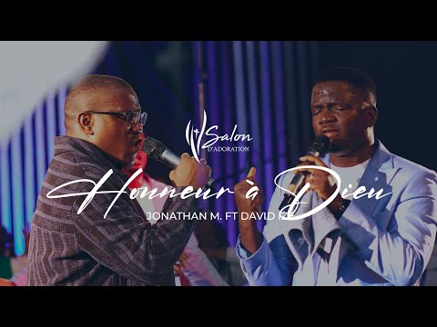 Jonathan Munghongwa feat David Ize | "Honneur à Dieu" | Live Recording "Un chant, une prière 4"