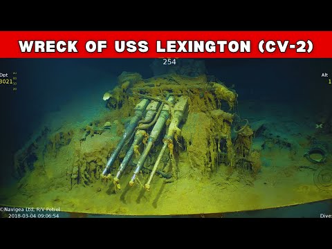 America Sacrificed an Aircraft Carrier: USS Lexington CV-2 Wreck 82 Years Later