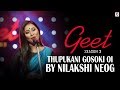 Thupukani Gosoki Oi - Nilakshi Neog | Poran (Jojo) | Geet (Season 3) | Pratidin Time