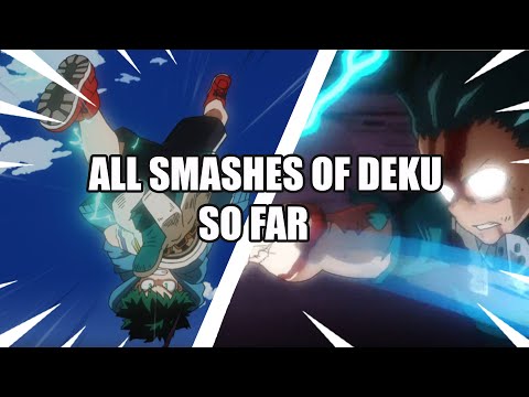 All Smashes of Deku so far | My Hero Academia (English Sub)