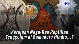 Download lagu Kerajaan Naga-Ras Reptilian Tenggelam di Samudera Hindia...? mp3