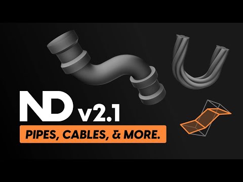 ND V2.1 Update — Pipes, Cables, & More for Blender