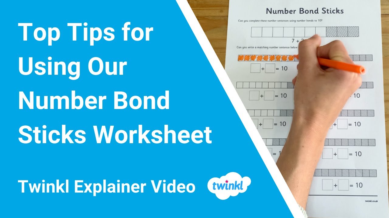 Top Tips for Using Our Number Bond Sticks Worksheet