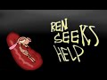 Ren Seeks Help But The Ren And Stimpy Show Version 14
